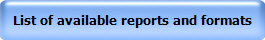 List of available reports and formats